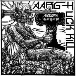 Aargh Fuck Kill - Modern warfare LP
