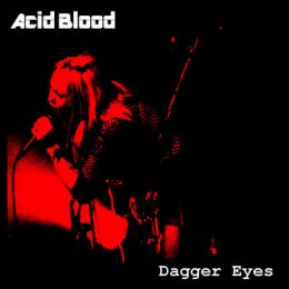 Acid Blood - Dagger Eyes 7