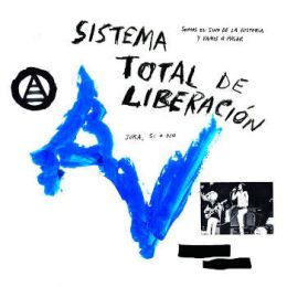 Anarquia Vertical - Sistema total de liberacion LP