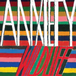 Anxiety - Wild life 7
