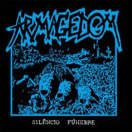 Armagedom - Silencio Funebre LP
