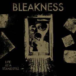 Bleakness - Life at a standstill LP