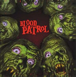 Blood Patrol- From beyond and below LP