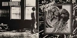 Brain Tourniquet / Deliriant Nerve - Split 7