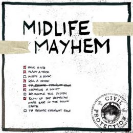 Civil Protection - Midlife Mayhem LP