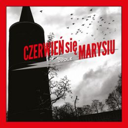 Czerwień Się Marysiu - Opole LP