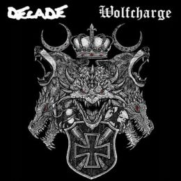 Decade / Wolfcharge - Split LP