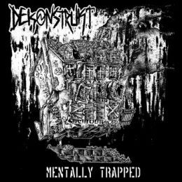 Dekonstrukt - Mentally trapped LP