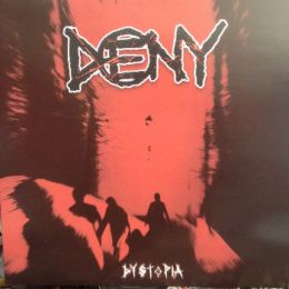 Deny - Dystopia LP