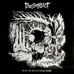 Destruct - Cries the Mocking Mother Nature LP+7
