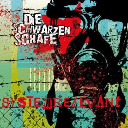 Schwarzen Schafe, Die - Systemrelevant LP