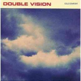 Double Vision - Cold comfort 7