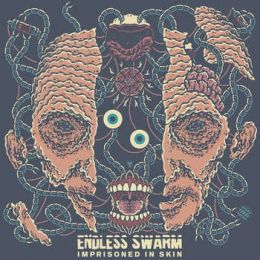 Endless Swarm - Imprisoned in skin LP