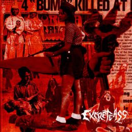 Excreteass - Gods reflects on grind LP