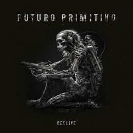 Futuro Primitivo - Declive 10