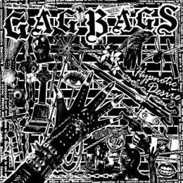 Gagbags - Hypnotic desire LP