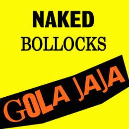 Gola Jaja - Naked bollocks LP+CD