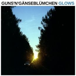GunsnGänseblümchen - Glows LP