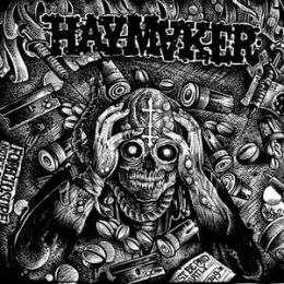Haymaker ‎- Taxed...Tracked...Inoculated...Enslaved LP