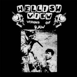 Hellish View - Visions of raw LP