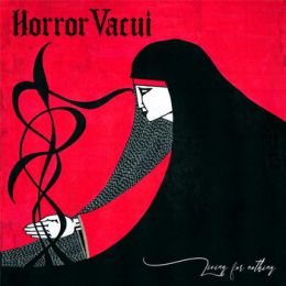 Horror Vacui - Living For Nothing LP