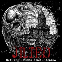 Jilted - NellIngiustizia E Nel Silenzio LP