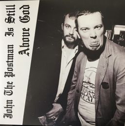 John The Postman - Is still above god LP