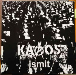 Kaaos - Ismit LP