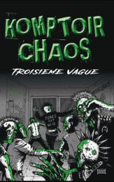 Komptoir Chaos - Troisième Vague Tape