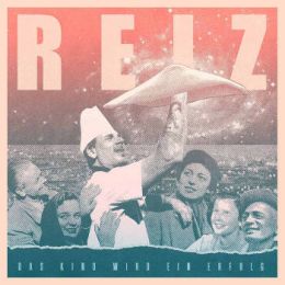 Reiz - Das Kind wird ein Erfolg LP (orange vinyl)