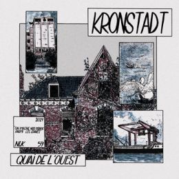 Kronstadt - Quai de louest LP