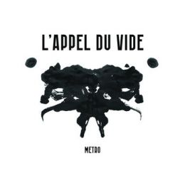 LAppel Du Vide - Metro LP