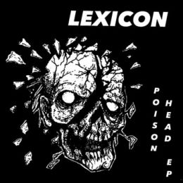 Lexicon - Poison head 7
