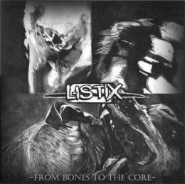 Listix - From bones to the core LP