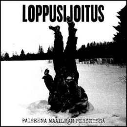 Loppisojoitus - Paiseena maailman perseessä 7