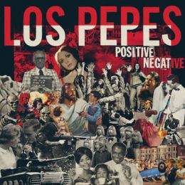 Los Pepes - Positive negative LP