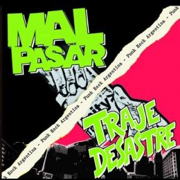 Mal Pasar / Traje Desastre - Split LP