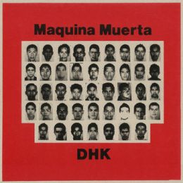 Maquina Muerta / DHK - Split LP