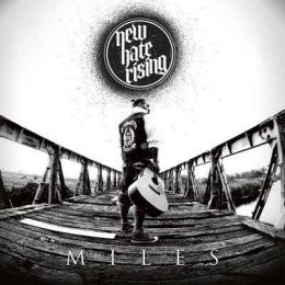 New Hate Rising - Miles LP