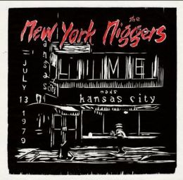 New York Niggers - Live Max Kansas City 1979 LP