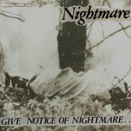 Nightmare - Give notice of nightmare LP