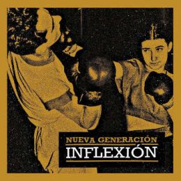 Nueva Generacion - Inflexion 7