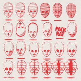 Pack Rat - Glad to be forgotten LP