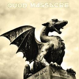 Quod Massacre - V zmajevu gnezdu LP+CD