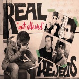 Real Rejects - Not allowed 10