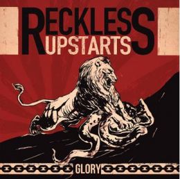 Reckless Upstarts - Glory 7