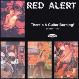 Red Alert - Theres a guitar burning 7