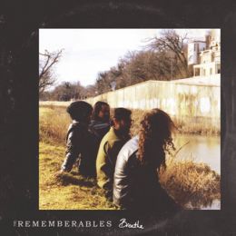Rememberables - Breath LP