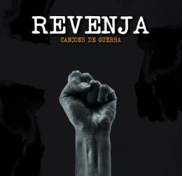 Revenja - Cancons de guerra LP