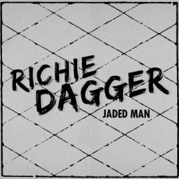 Richie Dagger - Jaded man LP